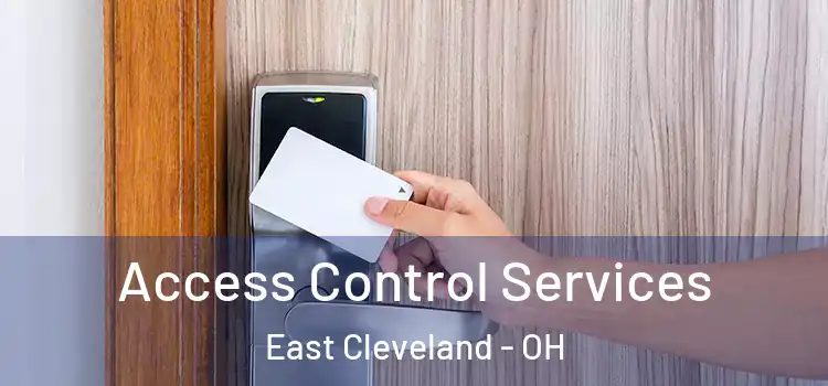  Access Control Services East Cleveland - OH