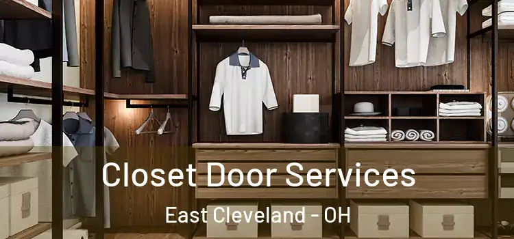  Closet Door Services East Cleveland - OH
