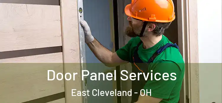  Door Panel Services East Cleveland - OH